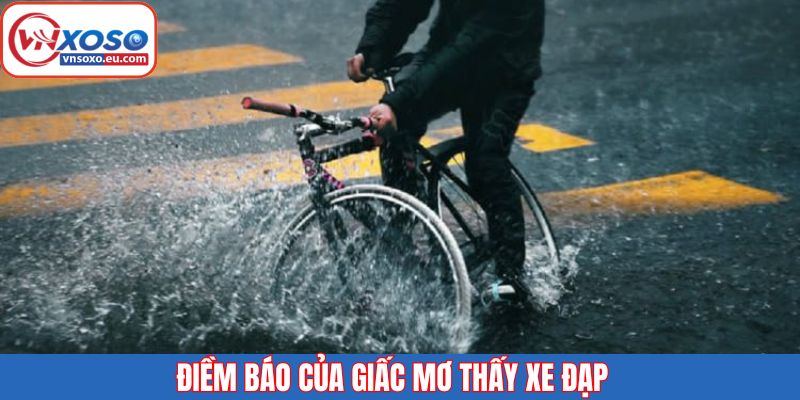 Ý nghĩa quan trọng của hiện tượng mơ thấy xe đạp