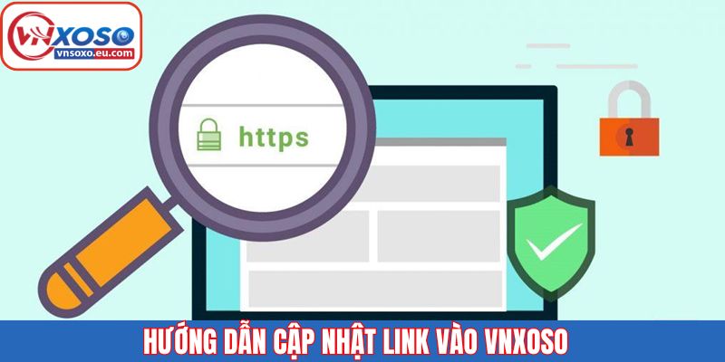 Hướng dẫn cập nhật link vào Vnxoso mới nhất